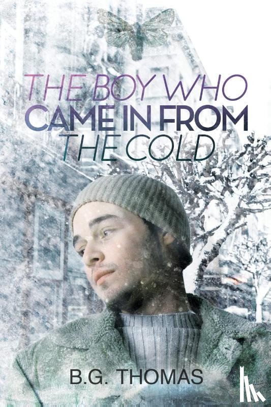 Thomas, B.G. - The Boy Who Came In From the Cold