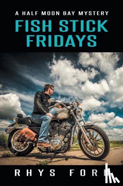 Ford, Rhys - Fish Stick Fridays Volume 1