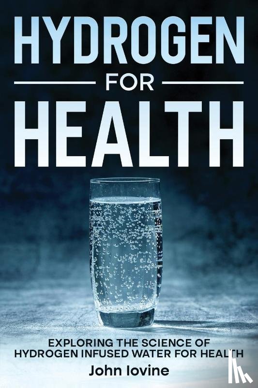 Iovine - Hydrogen For Health