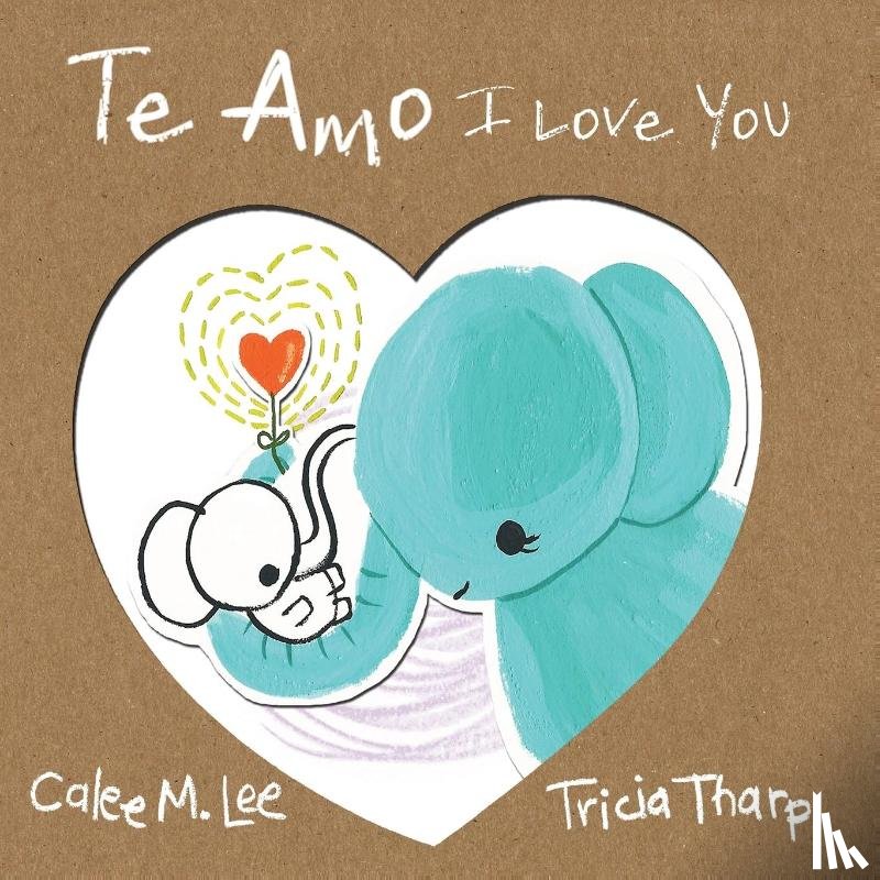Lee, Calee - Te Amo / I Love You