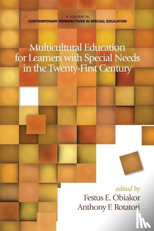 Obiakor, Festus E. (Sunny Educational Consulting - Multicultural Education for Learners with Special Needs in the Twenty-First Century
