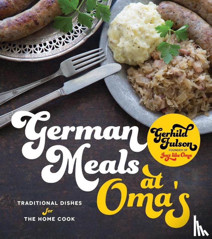 Fulson, Gerhild - German Meals at Oma's