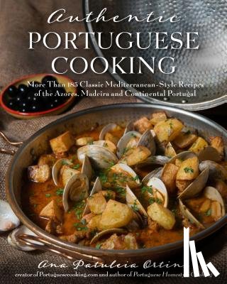 Ortins, Ana Patuleia - Authentic Portuguese Cooking