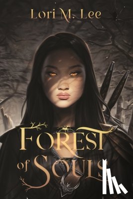 Lee, Lori M. - Forest of Souls