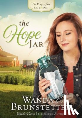 Brunstetter, Wanda E. - The Hope Jar: Volume 1