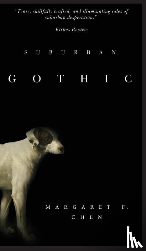 Chen, Margaret F. - Suburban Gothic [Hardcover]