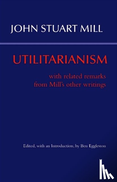 Mill, John Stuart - Utilitarianism