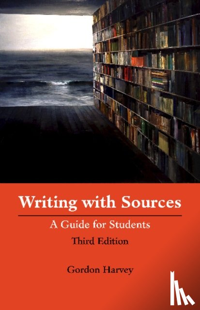 Harvey, Gordon - Writing with Sources
