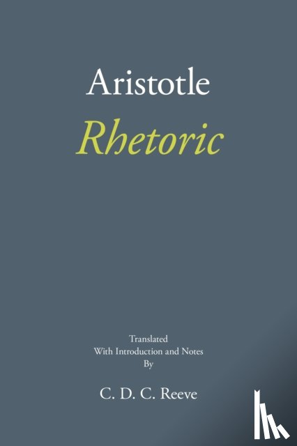 Aristotle, Reeve, C. D. C. - Rhetoric