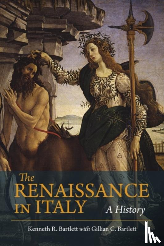 Bartlett, Kenneth - The Renaissance in Italy
