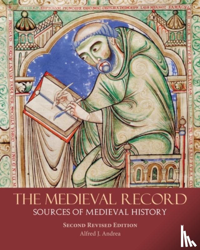 Andrea, Alfred J. - The Medieval Record