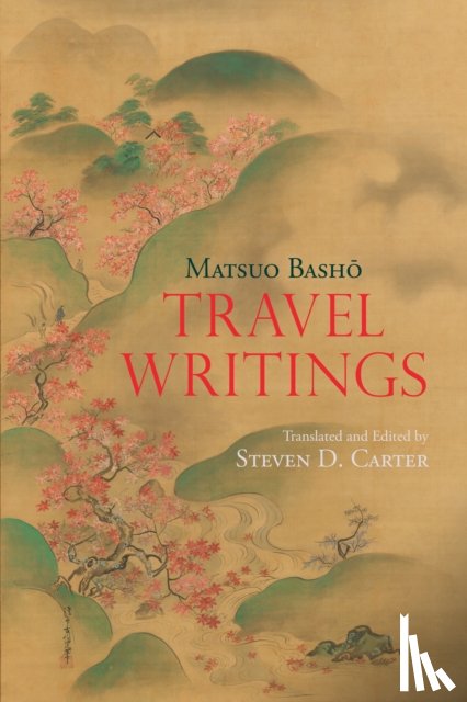 Basho, Matsuo - Travel Writings