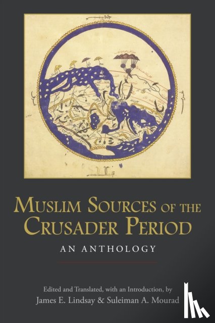 Lindsay, James E. - Muslim Sources of the Crusader Period