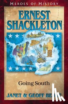 Benge, Janet - Ernest Shackleton