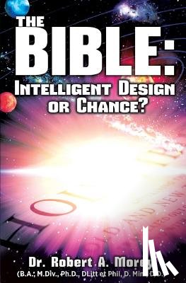 Morey, Dr Ph D Robert a - The Bible