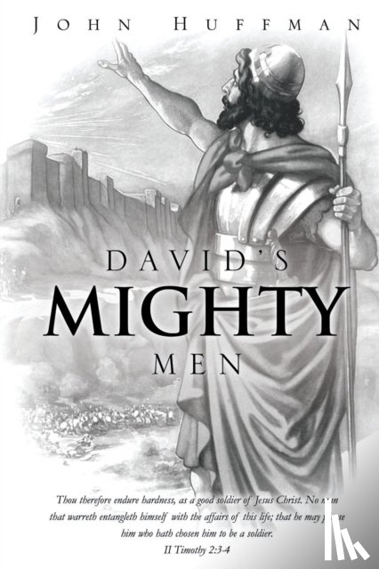 Huffman, Dr John - David's Mighty Men