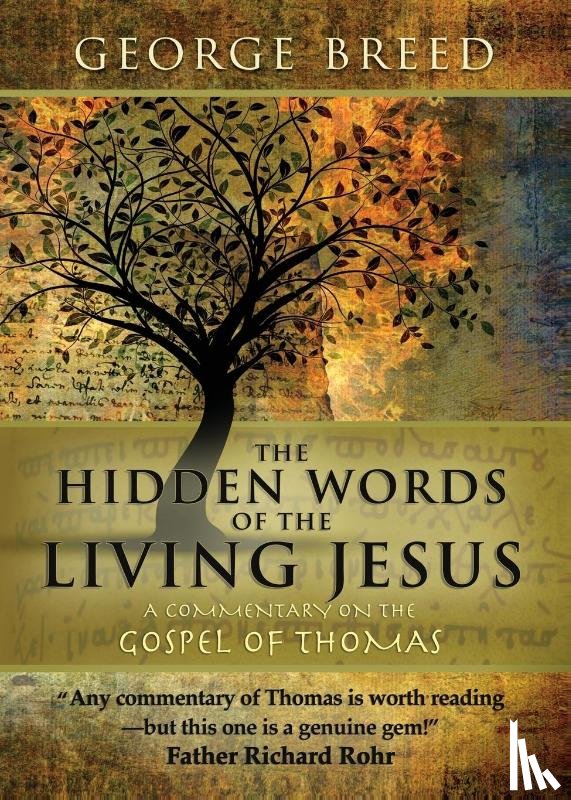 Breed, George - The Hidden Words of the Living Jesus