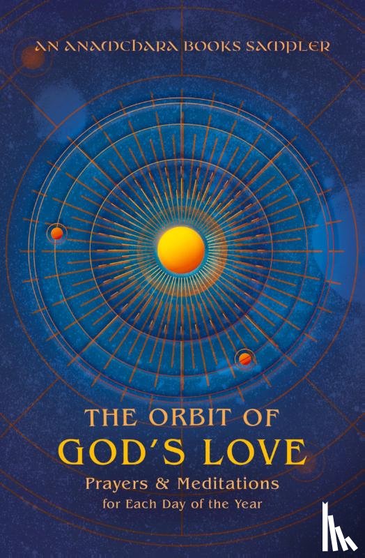 Books, Anamchara - The Orbit of God's Love
