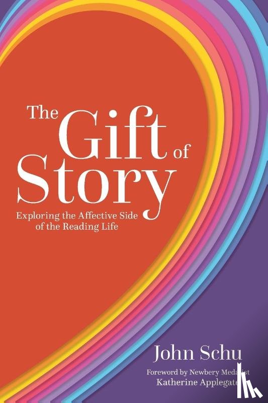 Schu, John - The Gift of Story