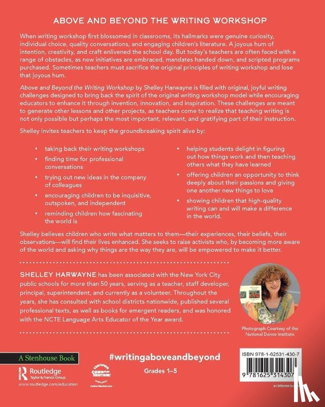Harwayne, Shelley - Above and Beyond the Writing Workshop