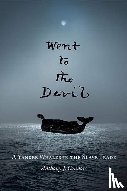 Connors, Anthony J. - Went to the Devil