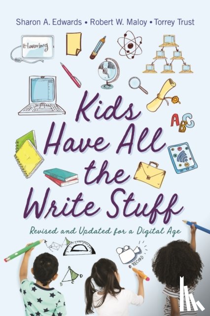 Maloy, Robert W., Edwards, Sharon A., Trust, Torrey - Kids Have All the Write Stuff
