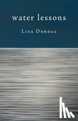 Dordal, Lisa - Water Lessons