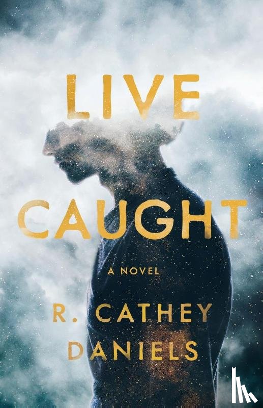 Daniels, R Cathey - Live Caught