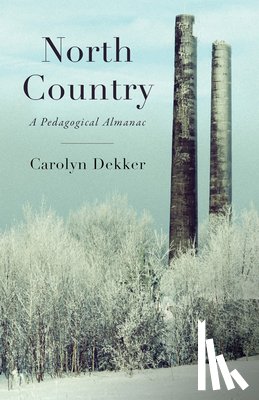 Dekker, Carolyn Jennifer - North Country