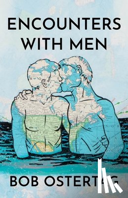 Ostertag, Bob - Encounters with Men