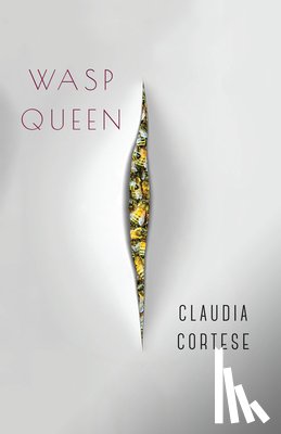 Cortese, Claudia - Wasp Queen