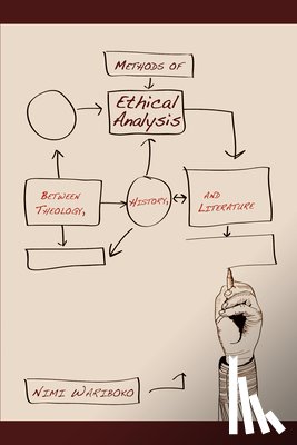 Wariboko, Nimi - Methods of Ethical Analysis