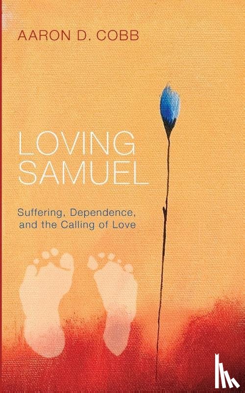 Cobb, Aaron D - Loving Samuel