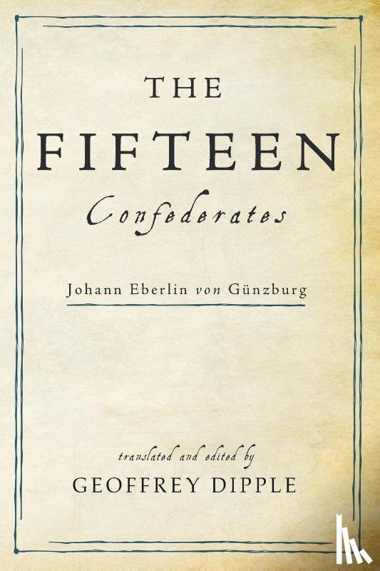  - The Fifteen Confederates