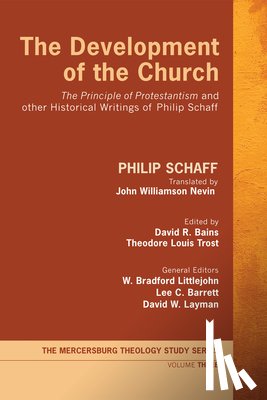 Schaff, Dr Philip - The Development of the Church