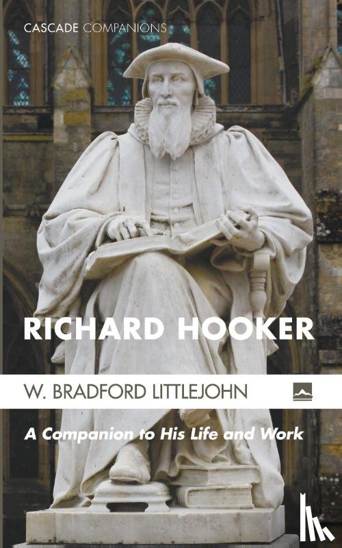 Littlejohn, W Bradford - Richard Hooker