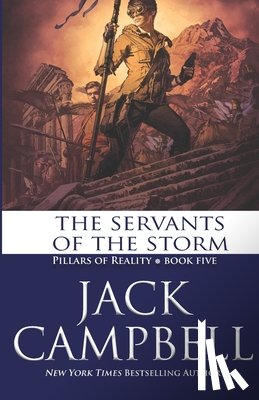 Campbell, Jack - The Servants of the Storm