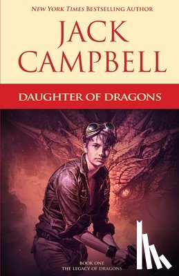 Campbell, Jack - Daughter of Dragons
