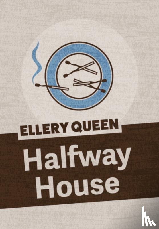 Queen, Ellery - Halfway House