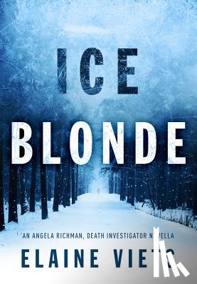 Viets, Elaine - Ice Blonde