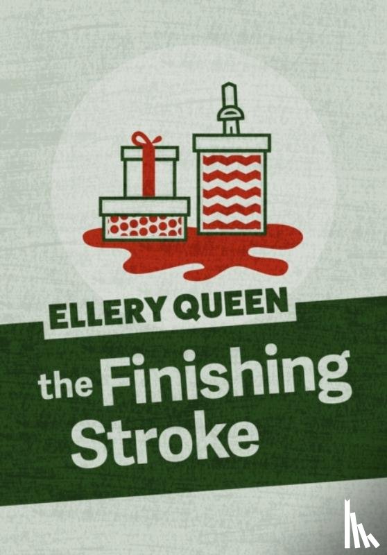 Queen, Ellery - The Finishing Stroke