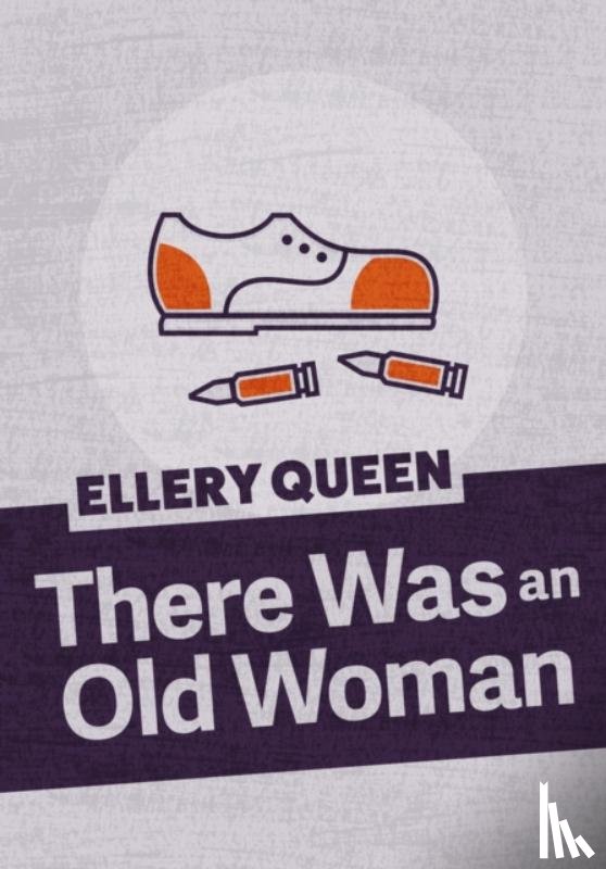 Queen, Ellery - There Was an Old Woman