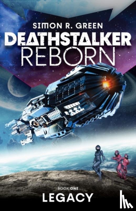Green, Simon R. - Deathstalker Legacy