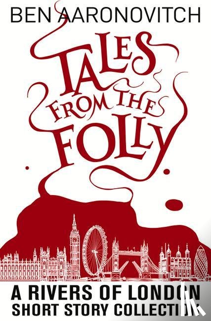 Aaronovitch, Ben - Tales from the Folly