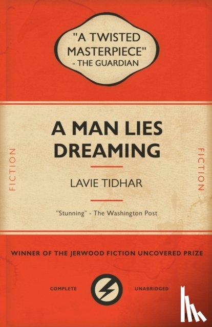 Tidhar, Lavie - A Man Lies Dreaming