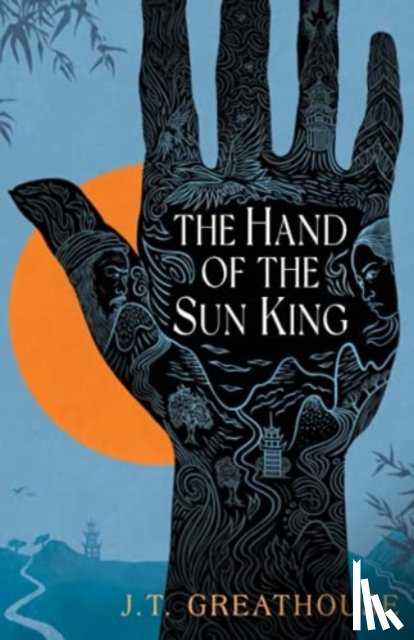Greathouse, J.T. - The Hand of the Sun King