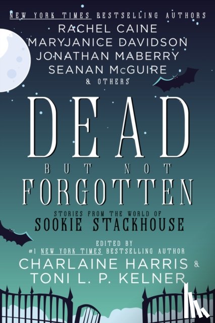 Harris, Charlaine, Kelner, Toni L.P. - Dead But Not Forgotten