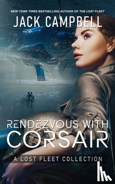 Campbell, Jack - Rendezvous with Corsair