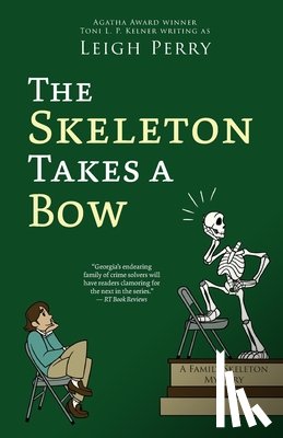 Perry, Leigh - The Skeleton Takes a Bow