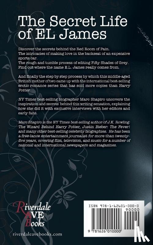 Shapiro, Marc - The Secret Life of El James, the Unauthorized Biography